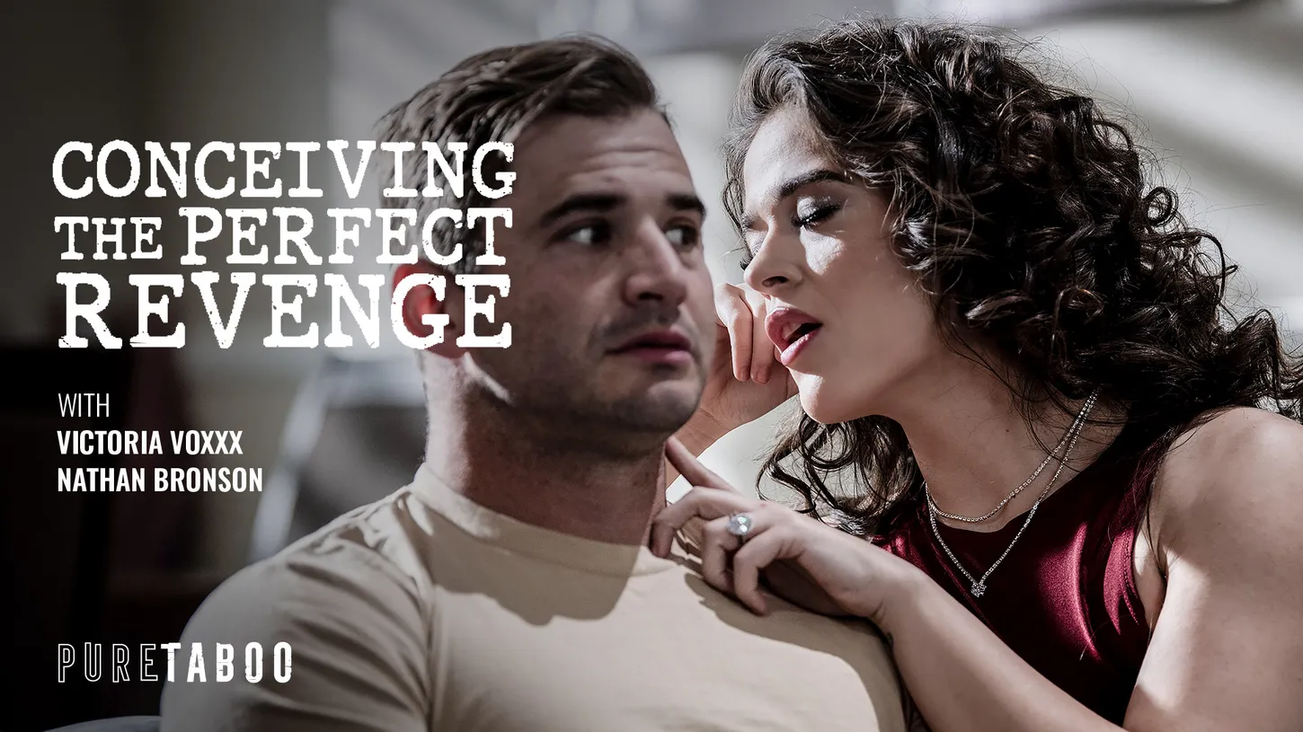 Conceiving The Perfect Revenge Nathan Bronson, Victoria Voxxx