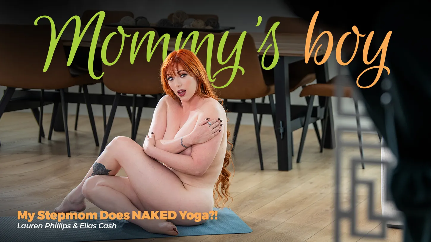 My Stepmom Does NAKED Yoga?! Lauren Phillips, Elias Cash